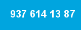 937 614 13 87